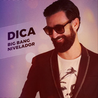 DICA - Big Bang Nivelador