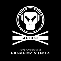 Gremlinz, Jesta - Empty Promises - EP