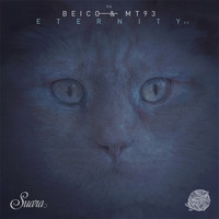 Beico & Mt93 - Eternity EP