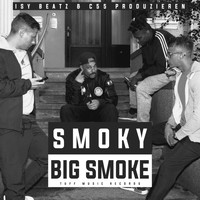 Smoky - BIG SMOKE (Explicit)