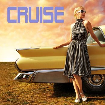 Cruise - Cruise