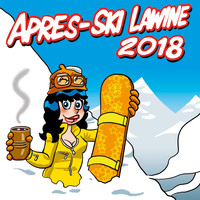 Apres Ski - Apres-Ski Lawine 2018