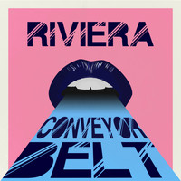 Riviera - Conveyor Belt