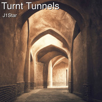 J1Star - Turnt Tunnels