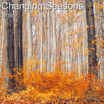 J1Star - Changing Seasons