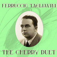 Ferruccio Tagliavini - The Cherry Duet