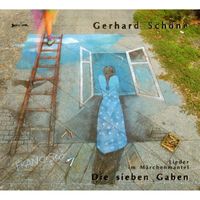 Gerhard Schöne - Die sieben Gaben (Live, Remastered 2024)