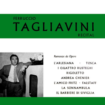 Ferruccio Tagliavini, The Symphony Orchestra Of Radiotelevisione Italiana and Ugo Tansini - Ferruccio Tagliavini Recital
