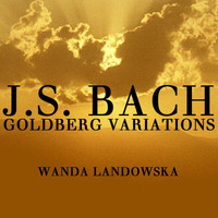 Wanda Landowska - Bach: Goldberg Variations