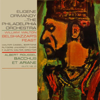The Philadelphia Orchestra and Eugene Ormandy - Belshazzar's Feast