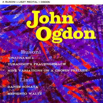 John Ogdon - A Busoni & Liszt Recital