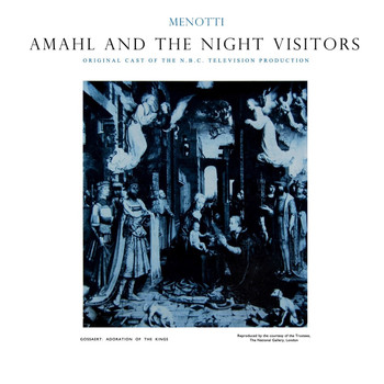 Thomas Schippers and Chet Allen - Amahl And The Night Visitors