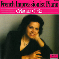 Cristina Ortiz - French Impressionist Piano