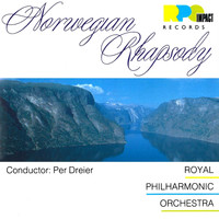 Royal Philharmonic Orchestra and Per Dreier - Norwegian Rhapsody