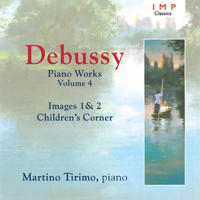 Martino Tirimo - Debussy: Piano Works, Vol. 4