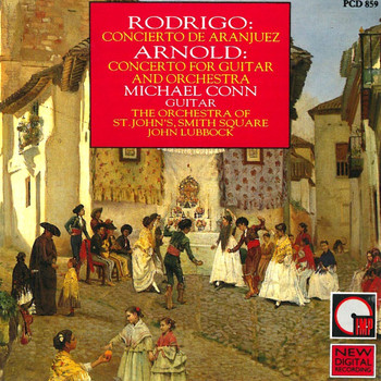 Michael Conn, The Orchestra Of St. John's Smith Square and John Lubbock - Rodrigo: Concierto de Aranjuez