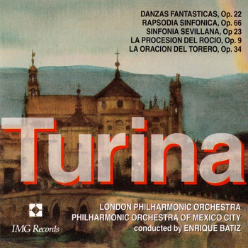 Enrique Batiz, London Philharmonic Orchestra and David Nolan - Turina