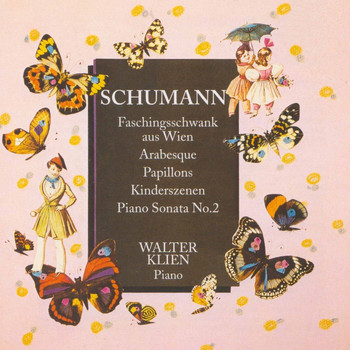 Walter Klien - Schumann: Piano Works