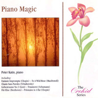 Peter Katin - Piano Magic