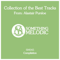 Alastair Pursloe - Collection of the Best Tracks From: Alastair Pursloe