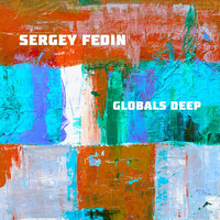 Sergey Fedin - Globals Deep
