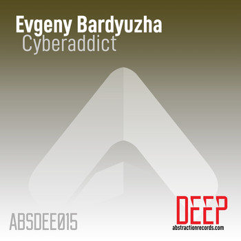 Evgeny Bardyuzha - Cyberaddict