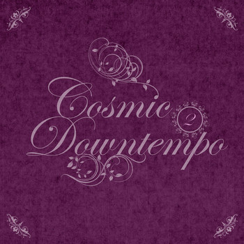 Various Artists - Cosmic Downtempo, Vol.02