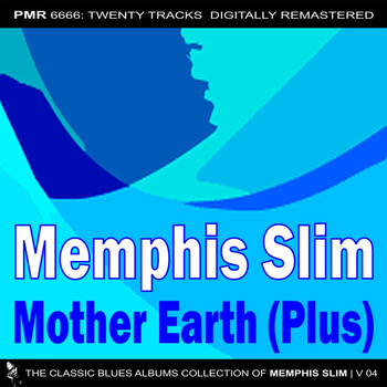 Memphis Slim - Mother Earth (Plus)