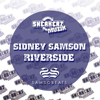 Sidney Samson - Riverside (Explicit)
