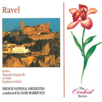 French National Orchestra and Igor Markevich - Ravel: Bolero & Other Favourites
