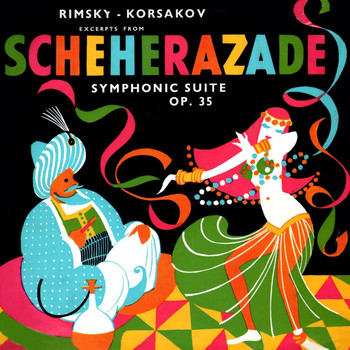 Michael Freedman and Embassy Symphony Orchestra - Rimsky-Korsakov: Scheherazade Symphonic Suite