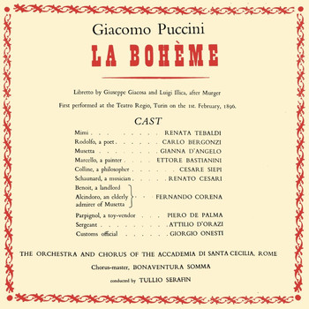 Tullio Serafin and Orchestra Of The Accademia Di Santa Cecilia, Rome - Giacomo Puccini: La Bohème