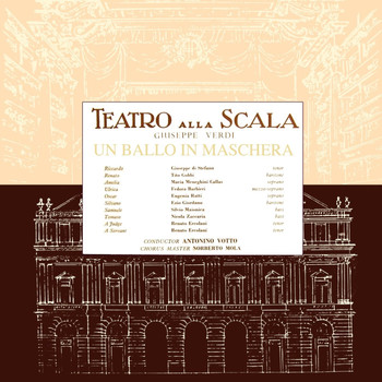 Antonino Votto, Orchestra Of La Scala Opera House, Milan, Nicola Zaccaria and Chorus Of La Scala Opera House, Milan - Verdi: Un Ballo in Maschera