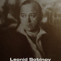 Leonid Sobinov - Leonid Sobinov