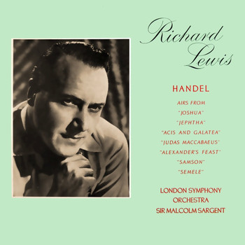 Richard Lewis, Sir Malcolm Sargent and London Symphony Orchestra - Handel Airs