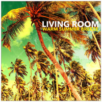 Living Room - Warm Summer Breeze