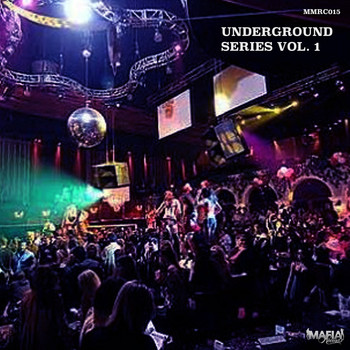 Various Artists - Underground Series, Vol. 1