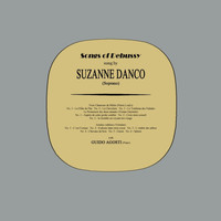 Suzanne Danco - Songs of Debussy