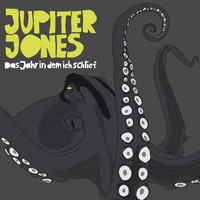 Jupiter Jones - Das Jahr in Dem Ich Schlief