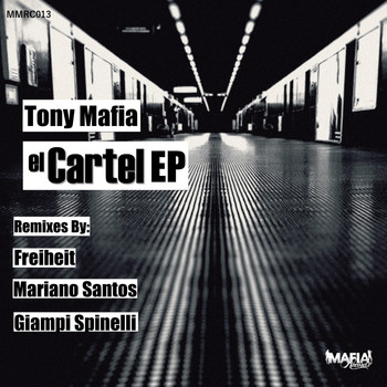 Tony Mafia - El Cartel