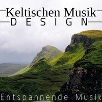 Keltische Musik Band - Keltischen Musik Design: Entspannende und Kontemplative Musik, Irisches Neues Zeitalter