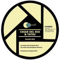 Cesar Del Rio & Tatsu - Palma Red
