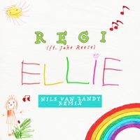 Regi featuring Jake Reese - Ellie (Nils Van Zandt Remix)