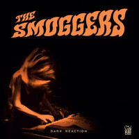The Smoggers - Dark Reaction