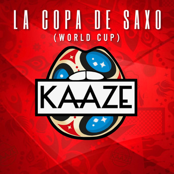 Kaaze - La Copa De Saxo (World Cup)