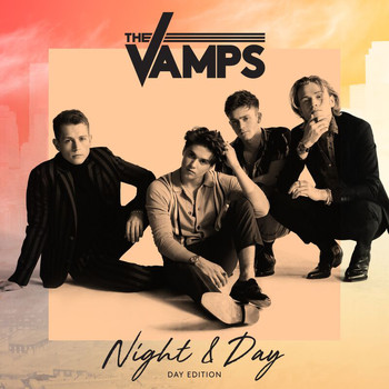 The Vamps - Night & Day (Day Edition)