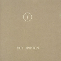 Boy Division - Ill (Explicit)