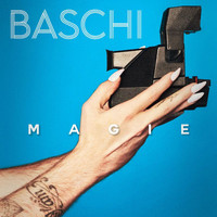 Baschi - Magie