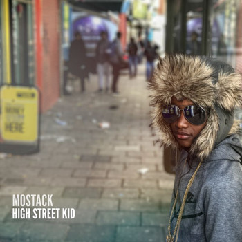 MoStack - High Street Kid (Explicit)