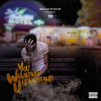 Yid - You Wouldn't Understand - EP (Explicit)